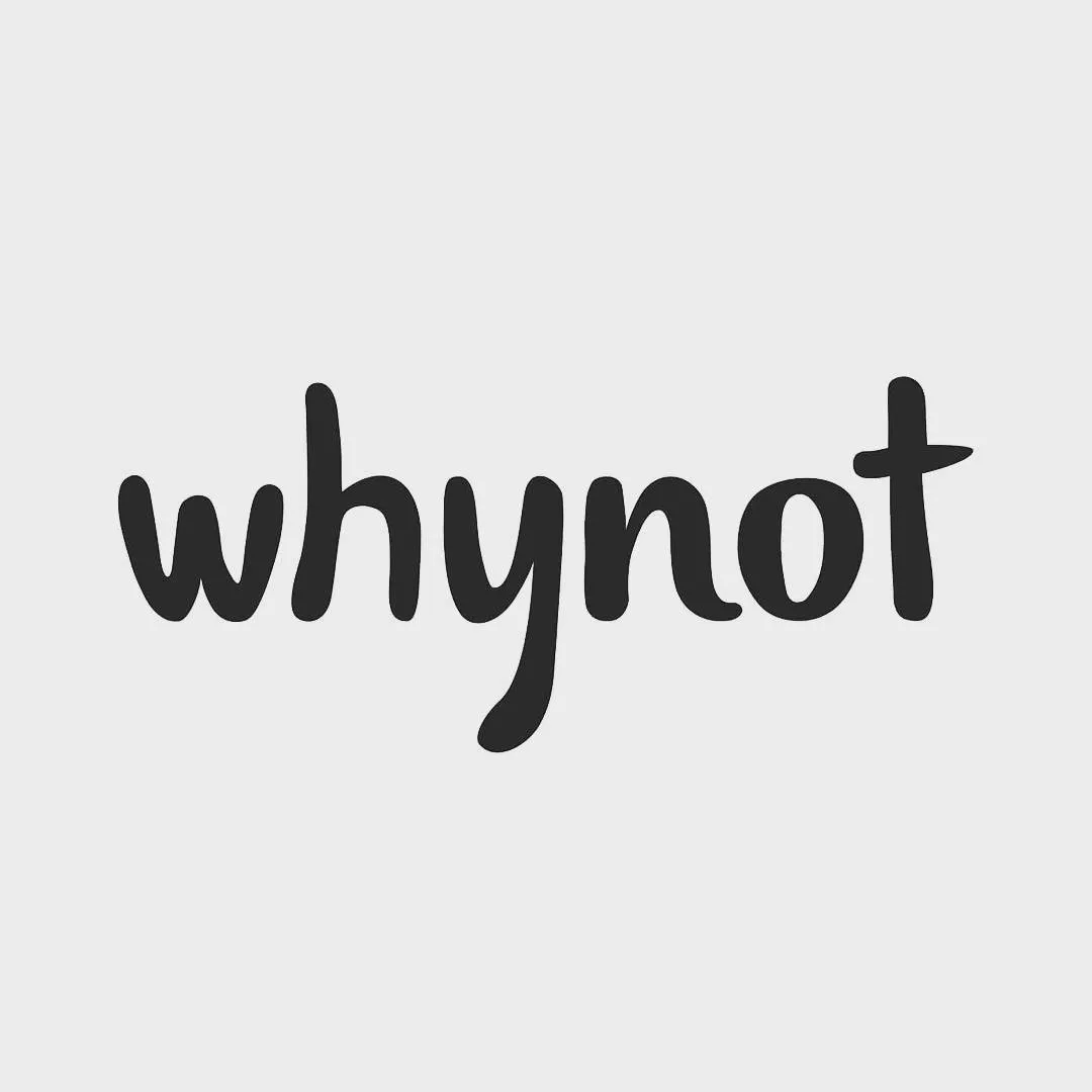 WhyNot
