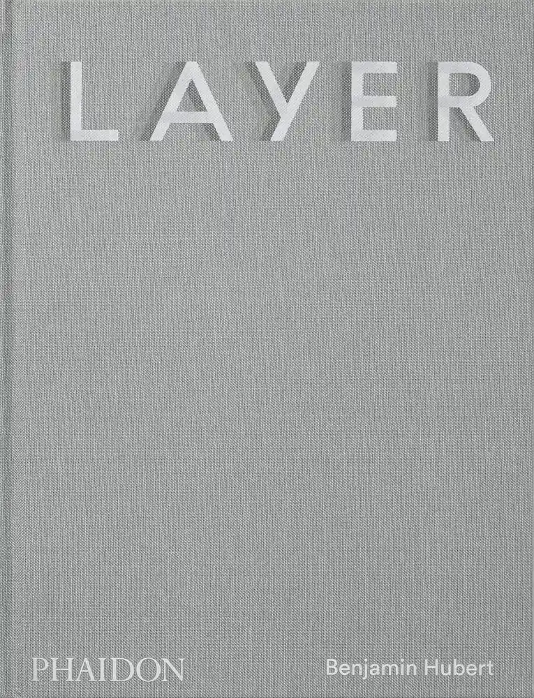 Cover of LAYER: Benjamin Hubert by Benjamin Hubert, Max Fraser